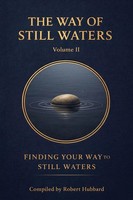 The Way Of Still Waters Finding Your Way To Still Waters Robert Hubbard Buch