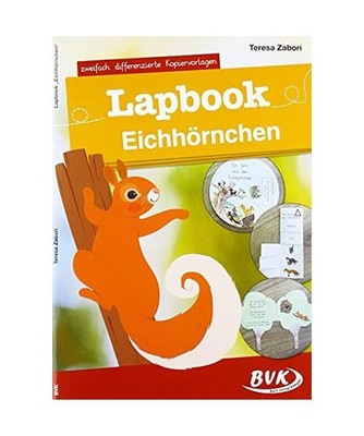 Lapbook Eichhörnchen: zweifach differenzierte Kopiervorlagen: zweifach differen