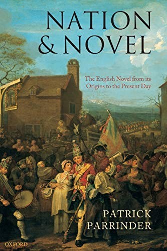 Nation and Novel: The English Novel from its Origins to the Pres
