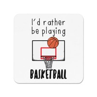 I'd Eher Sein Playing Basketball KüHlschrankmagnet - Lustig