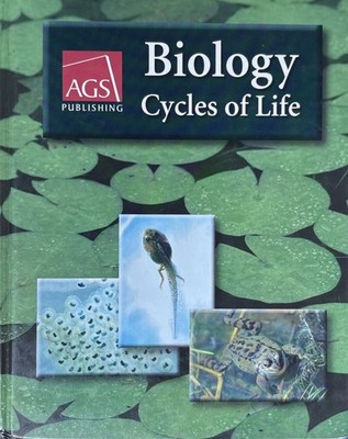 AGS: Biology Cycles Of Life Student Edition Textbook American Guidance Service