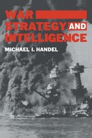 War, Strategy And Intelligence Michael I. Handel Taschenbuch Englisch 1989