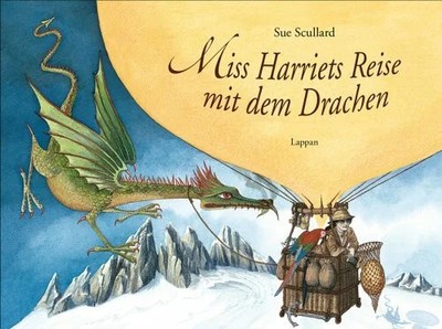 Miss Harriets Reise mit dem Drachen Buch Lappan