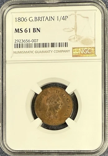 1806 Great Britain 1/4 Pence Farthing NGC MS 61 BN 