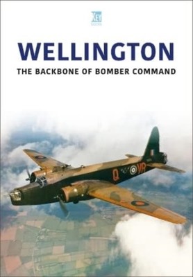 Wellington: The Backbone of Bomber Command by Key Publishing PAPERBACK
