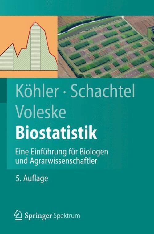 Thumbnail - Biostatistik | Eine Einführung Für Biologen Und Agrarwissenschaftler |
