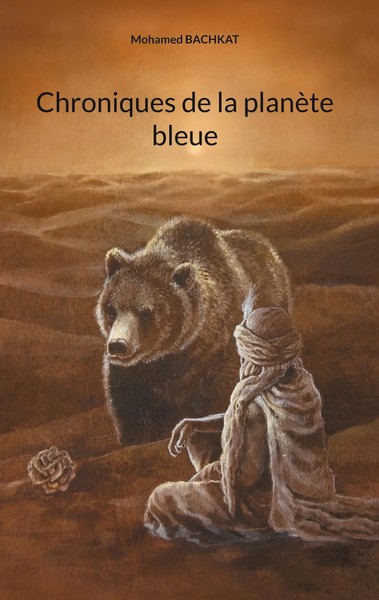 Mohamed Bachkat | Chroniques De La PlanèTe Bleue | Buch | FranzöSisch (2023)-image