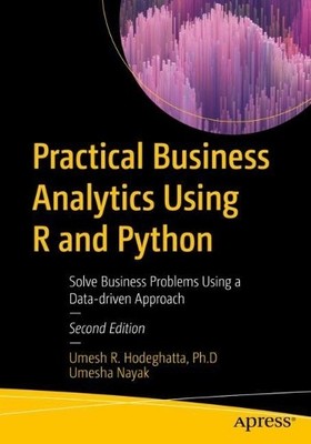Praktische Business Analytics mit R und Python - 9781484287538