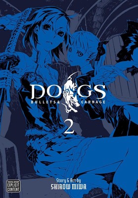 Hunde, Vol. 2: Bullets & Carnage von Shirow Miwa (Englisch) Taschenbuch