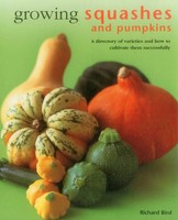 Bird Richard | Growing Squashes & Pumpkins | Buch | Englisch (2016) | Gebunden
