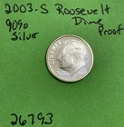 2003-S Roosevelt Dime 10c Gem DCam Proof 90% Silver