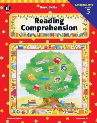 Basic Skills Reading Comprehension, Grade 5 Chapman, Rhonda paperback Used - Go
