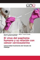 Noemi S. Orozco RamíRez (U. A.) | El Virus Del Papiloma Humano Y Su RelacióN...