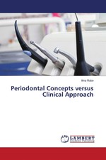 Ilma Robo | Periodontal Concepts versus Clini...