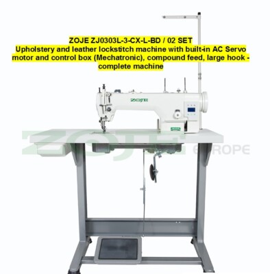 ZOJE ZJ0303L-3-CX-L-BD / 02 SET Upholstery and leather lockstitch machine DE