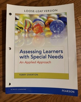 Assessing Learners with Special Needs : An Applied Approach, Enhanced Pearson 