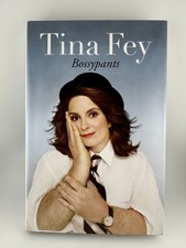 Bossypants by Tina Fey Hardcover 2011 First Edition Reagan Arthur Books