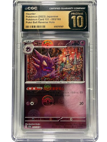 CGC Pristine 10 Haunter 093/165 SV2a Poke Ball Reverse Holo JP 2023