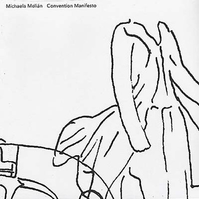 MICHAELA MELIAN Convention Manifesto Records & LPs New