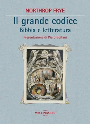 Der große Code. Bibel und Literatur - Frye Northrop