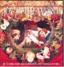 Joy to the World: A Victorian Christmas - 9780894808258, Cynthia Hart, hardcover