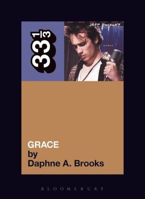 Jeff Buckley's Grace by Daphne A. Brooks (Paperback Book)