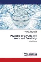 Musharraf Salakhutdinova (U. A.) | Psychology Of Creative Work And Creativity