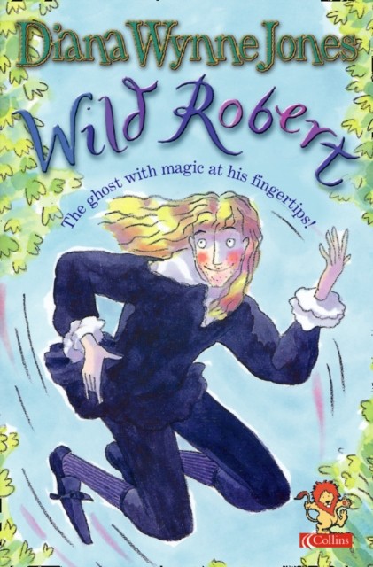 Wild Robert by Diana Wynne Jones (Paperback Book)