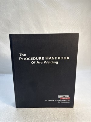 The Procedure Handbook of Arc Welding Twelfth Edition by Lincoln Electric 1973