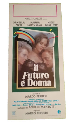locandina poster IL FUTURO E' DONNA ORNELLA MUTI MARCO FERRARI 1984   L270