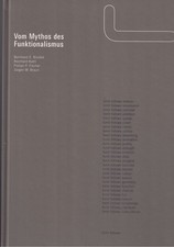 Vom Mythos des Funktionalismus
