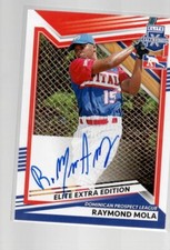 RAYMOND MOLA 2022 PANINI ELITE EXTRA EDITION DOMINICAN PROSPECT AUTO #208