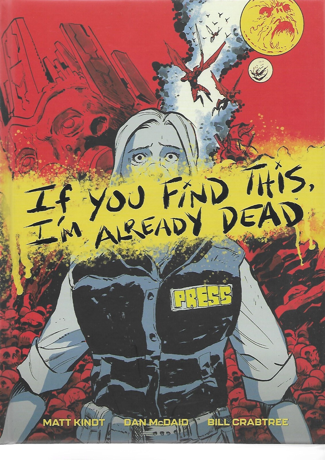 IF YOU FIND THIS, I'M ALREADY DEAD Hardcover Graphic Novel (S)