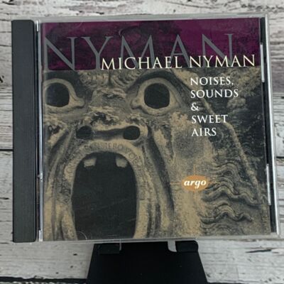 Michael Nyman Noises Sounds & Sweet Airs Opera Ballet [CD Argo 1995]