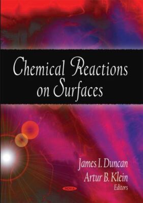 Chemical Reactions on Surfaces by JamesI Duncan (Hardcover) (New)