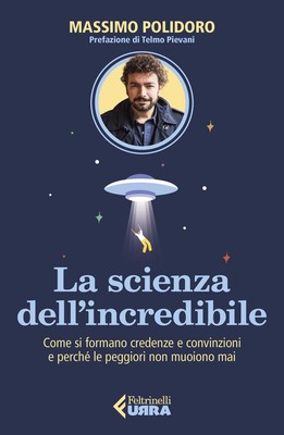 Books Massimo Polidoro - La Scienza Dell'incredibile. How To Form Credenze E