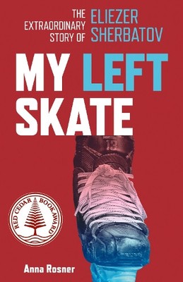 Anna Rosner My Left Skate (Paperback)
