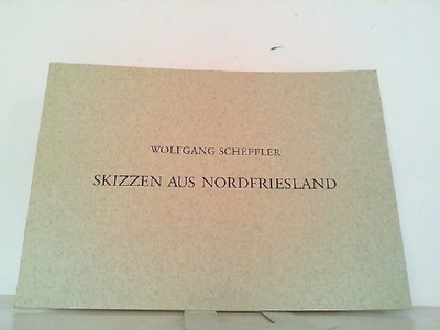 Skizzen aus Nordfriesland. Mit einem beiliegenden handschriftlichen signierten Ü