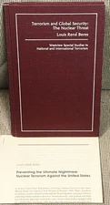Louis Rene Beres / TERRORISM AND GLOBAL SECURITY THE NUCLEAR THREAT 1st ed 1979