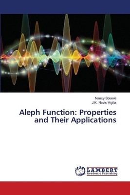 Aleph Function: Properties and Their Applications by Nancy Solanki Paperback Boo