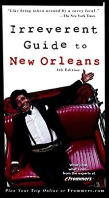 Frommer's Irreverent Guide to New Orleans Paperback Guy LeBlanc