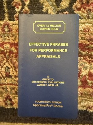 Effective Phrases for Performance Appraisals : A Guide to Successful Evaluations
