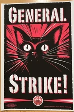 IWW Industrial Workers of the World Union General Strike  POSTER  13 by 19"