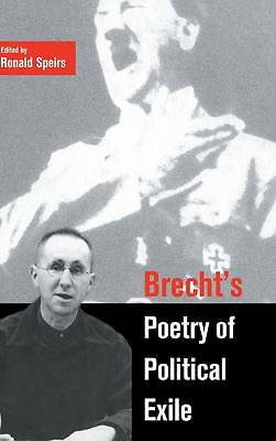 Brecht's Poetry of Political Exile Speirs Hardback Cambridge University Press