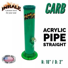 INHALE®️ 2x10" STRAIGHT ACRYLIC HOOKAH WATER PIPE CARB MADE IN THE USA