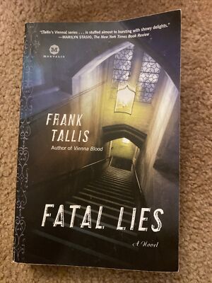 Max Liebermann Ser.: Fatal Lies : A Max Liebermann Mystery by Frank Tallis...