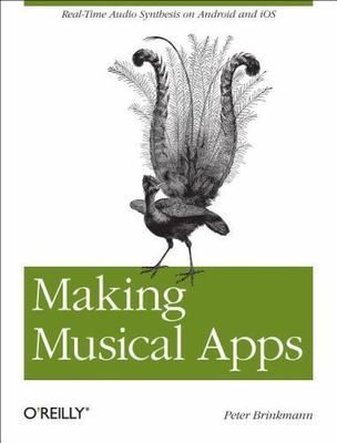 Making Musical Apps: Real-Time Audio Synthesis on Android and IOS