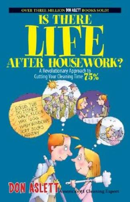 #ad #ad Is There Life After Housework?: A Revolutionary Approach to Cutting Your GOOD $4.58