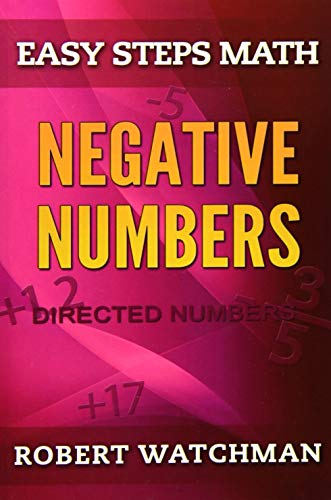 Negative Numbers: Directed Numbers: Volume 5 (Easy Steps Math)
