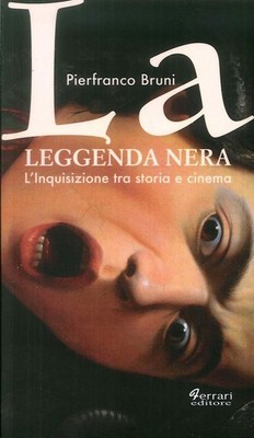 Buch - Pierfranco Bruni - Die schwarze Legende. Die Inquisition zwischen Geschichte und Kino 
